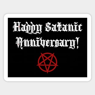 Happy Satanic Anniversary - with red inverted pentagram Magnet